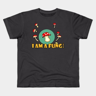 I am a mushroom Kids T-Shirt